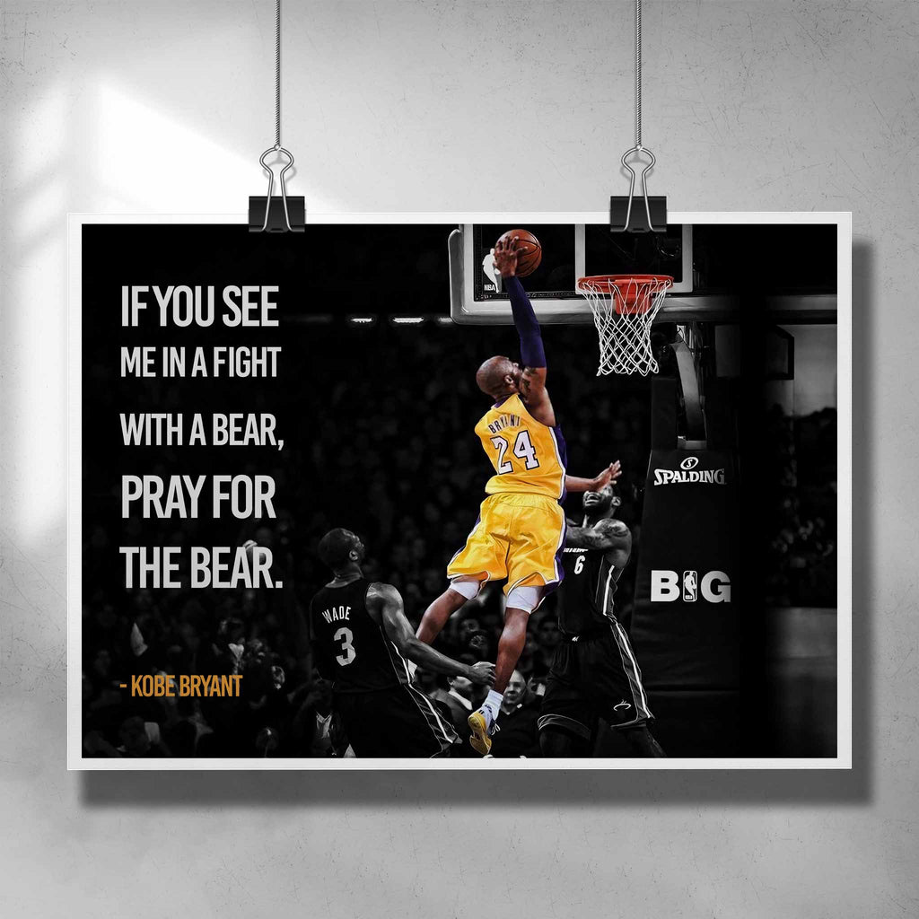 Motivational poster by Sports Cave featuring Kobe Bryant with the Mamba mentality quote "If you see me in a fight with a bear, pray for the bear".