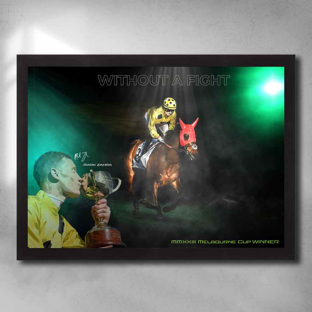 Black framed Melbourne Cup Horse Racing Poster by Sports Cave, featuring Mark Zahra winning on the racehorse Without a Fight.