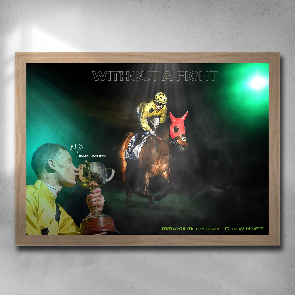 Oak framed Melbourne Cup Horse Racing Poster by Sports Cave, featuring Mark Zahra winning on the racehorse Without a Fight.